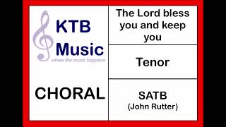 The Lord Bless You and Keep You Rutter SATB Choir Tenor Part Onlyfrom bar 10 [upl. by Dorris]