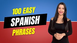 100 Spanish Phrases for Beginners  Spanish Lessons [upl. by Marigold]