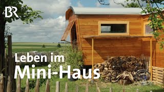 Leben in kleinen Häusern Weniger ist mehr  Zwischen Spessart und Karwendel  Doku  Tiny House [upl. by Nnaeilsel]