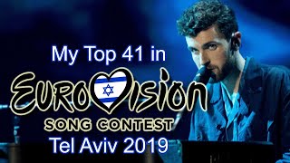 Eurovision 2019  My Top 41 After the Show [upl. by Nhor]