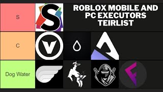 Roblox Mobile and Pc Executor Teirlist 🤔 Which is the Best Executor Currently [upl. by Annoya]