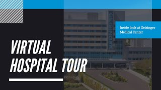 Geisinger Medical Center Virtual Tour [upl. by Otsirave879]