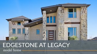 Edgestone At Legacy Model Home  Greenbrier Floor Plan  Frisco TX  Trophy Signature Homes [upl. by Adnovay]