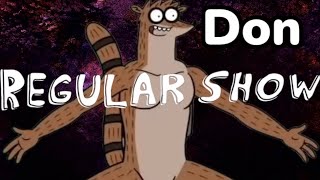 Regular Show Don [upl. by Ostler545]