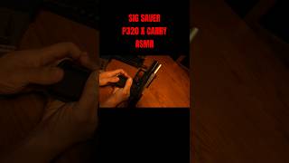 P320 X CARRY ASMR [upl. by Stanislaus]