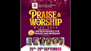 WELCOME TO PRAISE amp WORSHIP WEEK 2024  I AM RESPONSIBLE FOR PRAISE amp WORSHIP  STAY TUNED [upl. by Ennairek199]