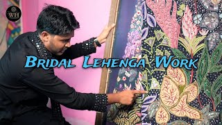 Inside Look at Bridal Lehenga Creation Process at Wisdom Handwork Kolkata by Reyas Ali [upl. by Ehpotsirhc]