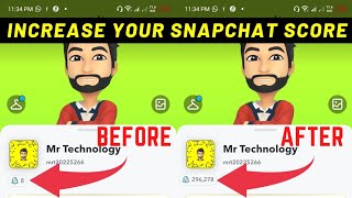 How to increase your Snapchat score fast in 2022 [upl. by Stag413]