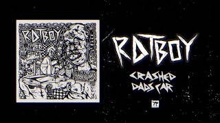 RAT BOY  quotCRASHED DADS CARquot Full Album Stream [upl. by Vladimar]