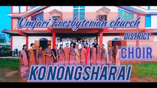 quot Ko Nongsharai jong ka Balangquot choir District umjari ka ba sngewtynnad shisha [upl. by Mccall516]