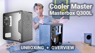 Cooler Master Masterbox Q300L  Unboxing  Overview [upl. by Tarrah]