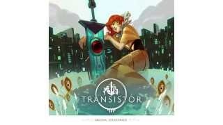 Transistor Original Soundtrack  Water Wall [upl. by Xylia850]