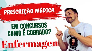 QUESTÕES QUE ENVOLVEM PRESCRIÇÃO MÉDICA Concursos na Enfermagem [upl. by Aloin]