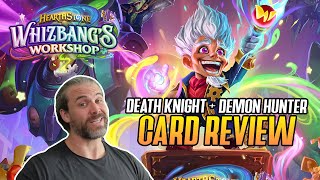 Hearthstone Whizbangs Workshop Death Knight  Demon Hunter Card Review [upl. by Frum]