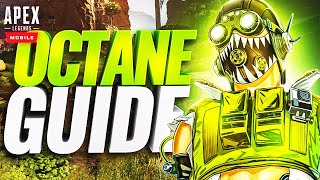 Apex Legends Mobile OCTANE GUIDE [upl. by Marie-Ann]