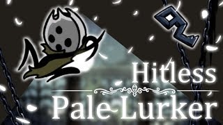 Pale Lurker  Hitless  Hollow Knight [upl. by Corabella92]