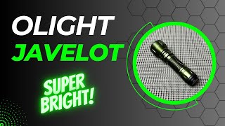 Unboxing amp Field Test  OLIGHT JAVELOT [upl. by Uyr]