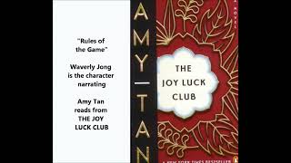 quotRules of the Gamequot Amy Tan reads from THE JOY LUCK CLUB Waverly Jong  opening pages not entire [upl. by Noslien]