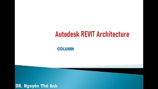 Autodesk REVIT Architecture Column [upl. by Teahan]