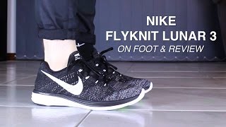 Nike Flyknit Lunar 3 Review amp On Foot [upl. by Uohk]