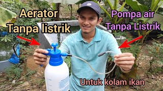 Aerator Tanpa Listrik untuk kolam ikan Nila [upl. by Aneis304]