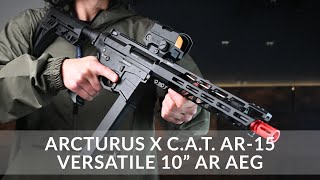 Arcturus X CAT 10quot AR AEG  Fox Airsoft [upl. by Russia]