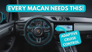 Installing Adaptive Cruise Control on Your 2019 Porsche Macan 95B [upl. by Gautier]