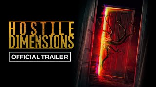 Hostile Dimensions  Official Trailer HD  Now on Digital [upl. by Aldo]