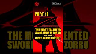 The Mask of Zorro 1998  SSC Reveals The Most Talented Swordman In Mask Of Zorro  Part 11 [upl. by Ayal]