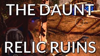 The Daunt Relic Ruins Walkthrough Tutorial  Horizon Forbidden West [upl. by Sidoney432]