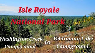 Isle Royale National Park Day  2 of 4 Washington Creek Campground To Feldtmann Lake Campground [upl. by Asiralc]