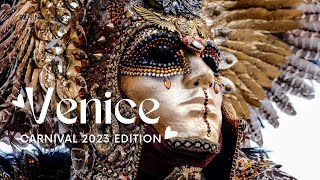 Carnevale di Venezia 2023✨Venice carnival 4K Masks parade l Best of HDR MarWansh In Italy 🇮🇹 [upl. by Megargee219]