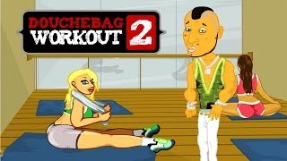 BECOME THE ULTIMATE DOUCHE  Douchebag Workout 2 [upl. by Aleacim]