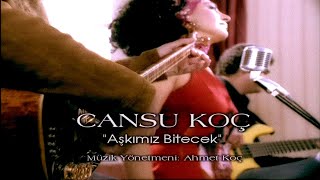 Cansu Koç  Aşkımız Bitecek Offical Video [upl. by Ravi]