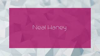 Neal Haney  appearance [upl. by Petunia]