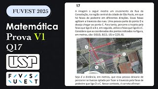 FUVEST 2025 Q17  A imagem a seguir mostra um cruzamento da Rua daConsolação na região central [upl. by Pavyer]