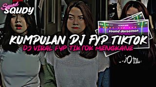 KUMPULAN DJ FYP TIKTOK 2023 SOUND KANE JEDAG JEDUG FUL BAS TERBARU [upl. by Baum265]