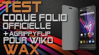 Wiko WAX  Test de la Coque Folio Officielle Wiko  AgrippyFlip [upl. by Bryner]