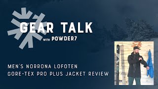 Norrona Lofoten GoreTex Pro Plus Jacket Review  Powder7 [upl. by Innej650]