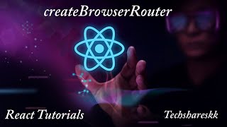 Configuring Create Browser Router Data API  Mastering React Routers  React Routers Tutorials [upl. by Marashio780]