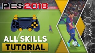 PES 2018 All Tricks and Skills Tutorial PS4 PS3 [upl. by Ennovaj]