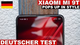 Xiaomi Mi 9T Test Xiaomis gehobenste Mittelklasse Deutsch [upl. by Ajile]