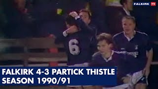 Falkirk 43 Partick Thistle  199091 [upl. by Yedrahs]