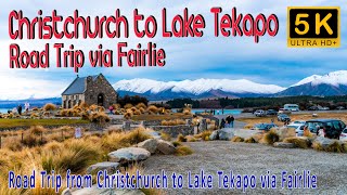 Road Trip Christchurch to Lake Tekapo via Fairlie 5K Video [upl. by Peg]