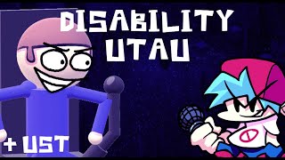 Disability  FNF  UTAU Cover   UST [upl. by Alexandrina]