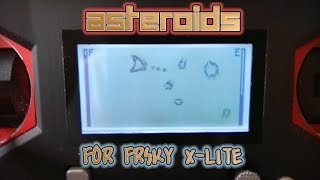 ⭐️ Playing Asteroids on FrSky XLITE Download [upl. by Auqenes222]