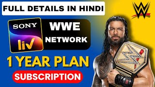 sonyliv wwe network 1 year plan details in hindi  wwe live in India 2024 wwe wrestlingcommunity [upl. by Leasi103]