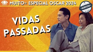 Vidas Passadas uma análise sobre o filme indicado ao Oscar  Muito   Aconteceu na Semana [upl. by Aelsel514]