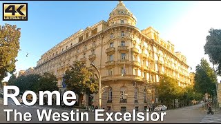 4K Hotel tour  🇮🇹 The Westin Excelsior Rome [upl. by Uon]