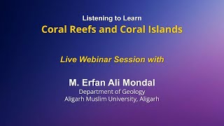 Listening to Learn  Coral Reefs and Coral Islands [upl. by Netfa452]